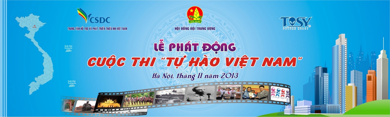 Lễ phát động cuộc thi “ Tự hào Việt Nam"