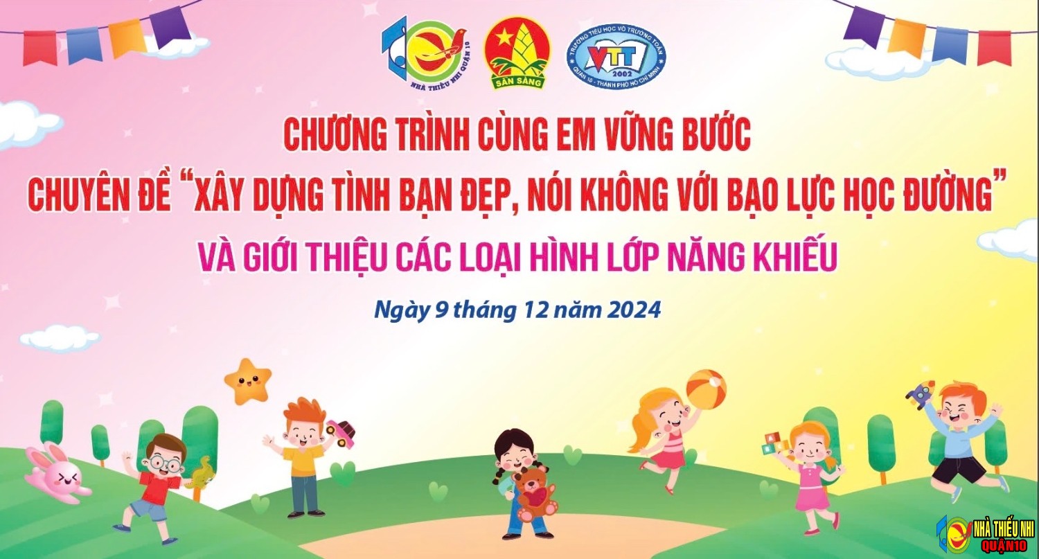 Cùng em vững bước và chuyên đề